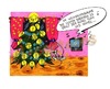 Cartoon: Stromkosten (small) by irlcartoons tagged weihnachten,weihnachtsstimmung,stromkosten,stromzähler,stromverbrauch,energie,energiekosten,winter,dezember,weihnachtsbaum,lichterkette,weihnachtsbeleuchtung,lichter,enbw,solar,preisvergleich,stromtarif,kosten,sparen,christmas,irlcartoons,stromanbieter,ko