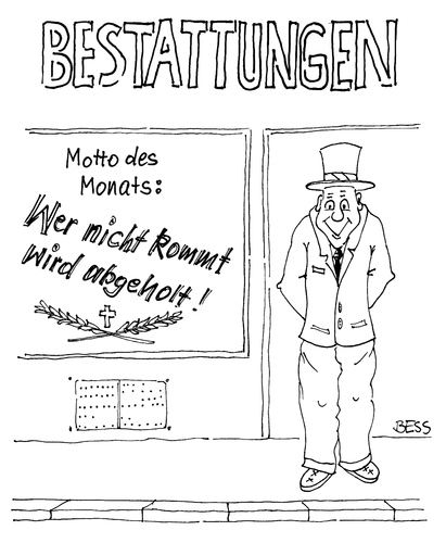 Cartoon: Echter Service (medium) by besscartoon tagged sterben,tod,besscartoon,bess,beerdigungsinstitut,beerdigungs,bestattung
