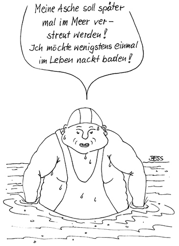 Cartoon: fette Wünsche (medium) by besscartoon tagged mann,meer,asche,tod,sterben,beerdigung,bestattung,seebestattung,schwimmen,fett,dick,bess,besscartoon