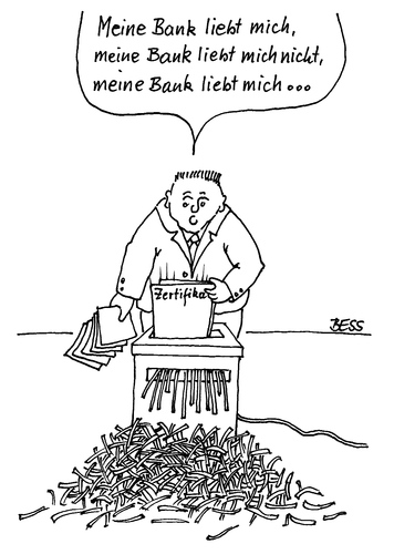 Cartoon: Krise (medium) by besscartoon tagged besscartoon,bess,zertifikate,aktien,geld,krise,bank,mann