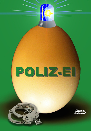 Cartoon: POLIZ-EI (medium) by besscartoon tagged polizei,bullen,blaulicht,handschellen,gewalt,staatsmacht,ostern,bess,besscartoon