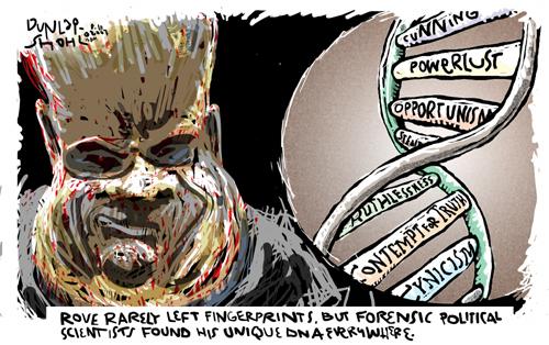 Cartoon: Rove forensics (medium) by Dunlap-Shohl tagged karl,rove,us,politics