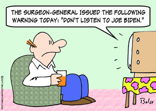 Cartoon: biden warning from surgeon gener (medium) by rmay tagged biden,warning,from,surgeon,gener