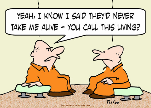 Cartoon: call this living prisoner alive (medium) by rmay tagged call,this,living,prisoner,alive