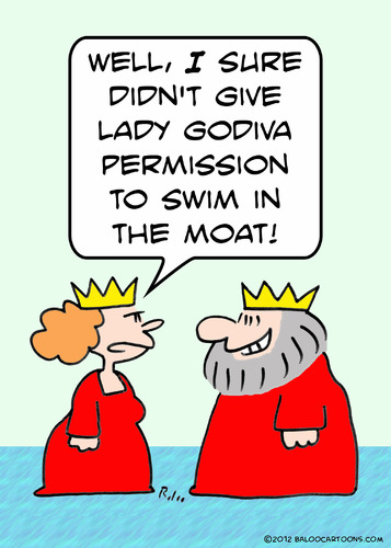 Cartoon: Godiva swim moat king queen (medium) by rmay tagged godiva,swim,moat,king,queen