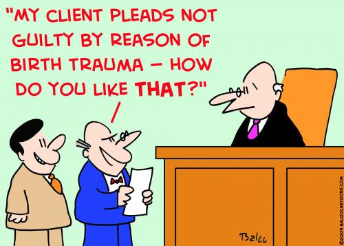 Cartoon: judge birth trauma (medium) by rmay tagged judge,birth,trauma