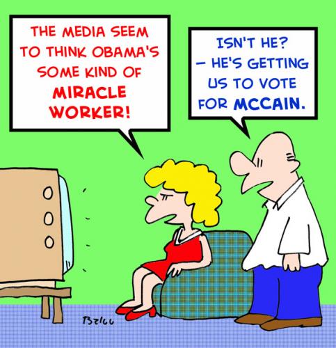 Cartoon: MCCAIN OBAMA MIRACLE WORKER (medium) by rmay tagged mccain,obama,miracle,worker
