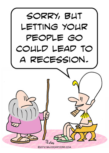 Cartoon: moses recession let people go (medium) by rmay tagged go,people,let,recession,moses