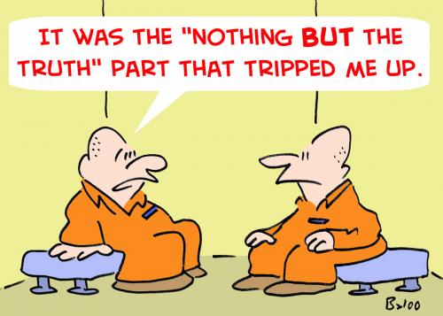 Cartoon: NOTHING BUT THE TRUTH PRISONERS (medium) by rmay tagged nothing,but,the,truth,prisoners