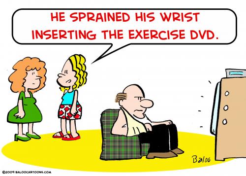 Cartoon: sprained wrist DVD exercise (medium) by rmay tagged sprained,wrist,dvd,exercise