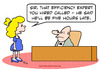 Cartoon: businessman efficiency expert la (small) by rmay tagged businessman,efficiency,expert,late