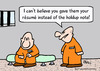Cartoon: hole up note resume prisoners (small) by rmay tagged hole,up,note,resume,prisoners